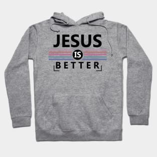 A Better WAY Hoodie